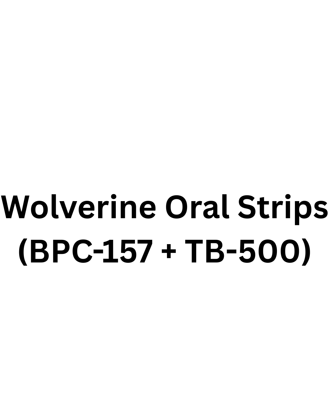 Wolverine Oral Strips (BPC-157 + TB-500)