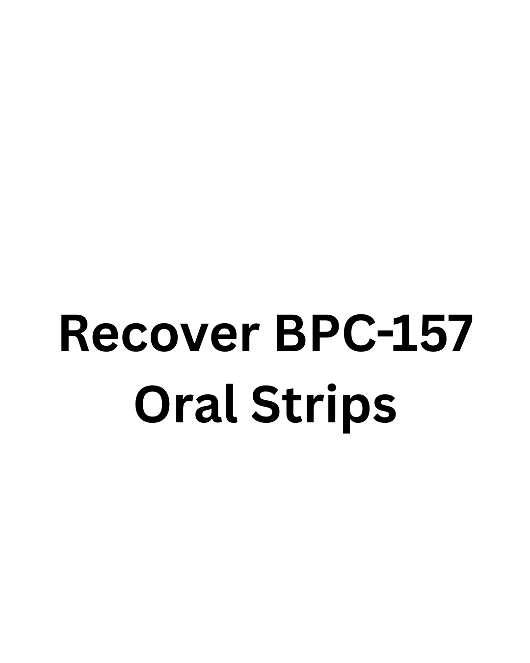 Recover BPC-157 Oral Strips